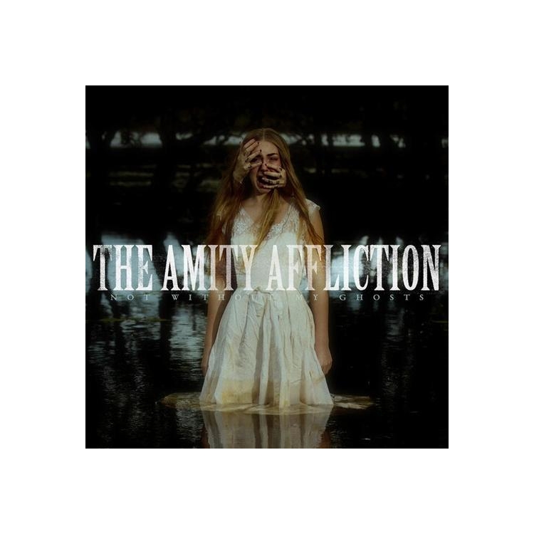 THE AMITY AFFLICTION - Not Without My Ghosts [lp]