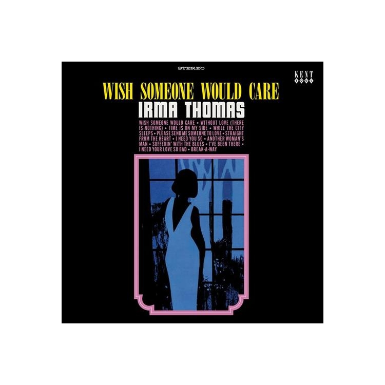 IRMA THOMAS - Wish Someone Would Care