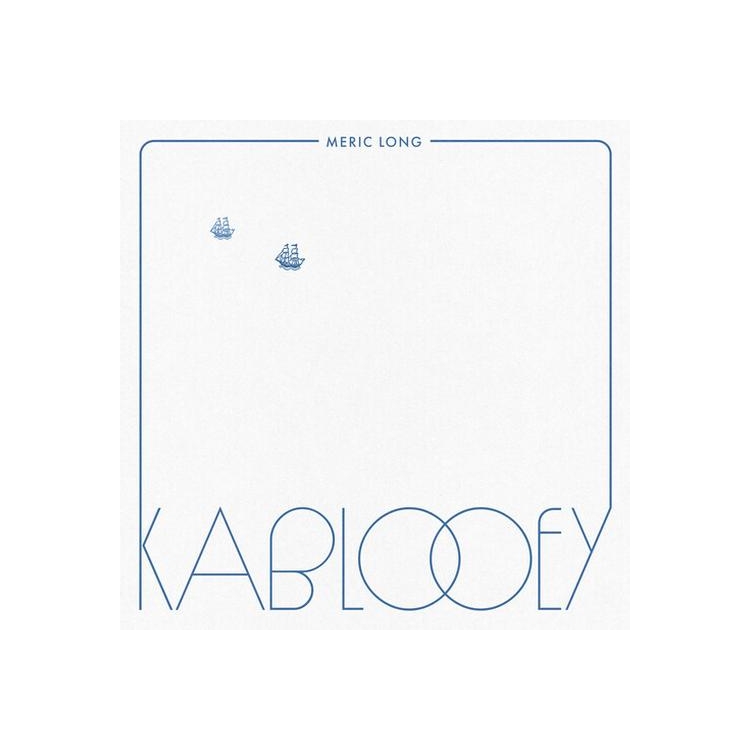 MERIC LONG - Kablooey [lp] (Colored Vinyl, Download)
