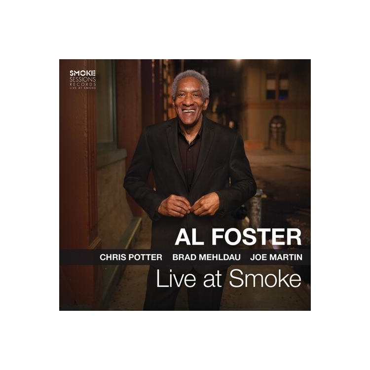 AL FOSTER - Live At Smoke