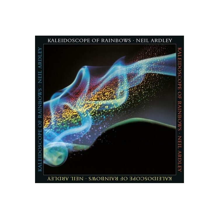 NEIL ARDLEY - Kaleidoscope Of Rainbows