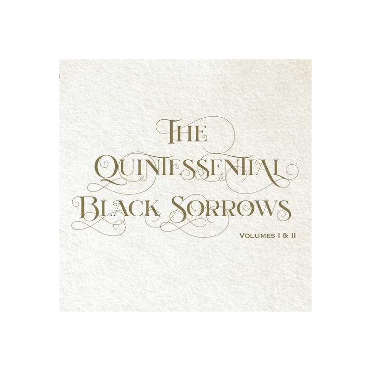 THE BLACK SORROWS - Quintessential Black Sorrows