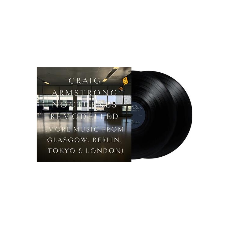 CRAIG ARMSTRONG - Nocturnes Remodelled