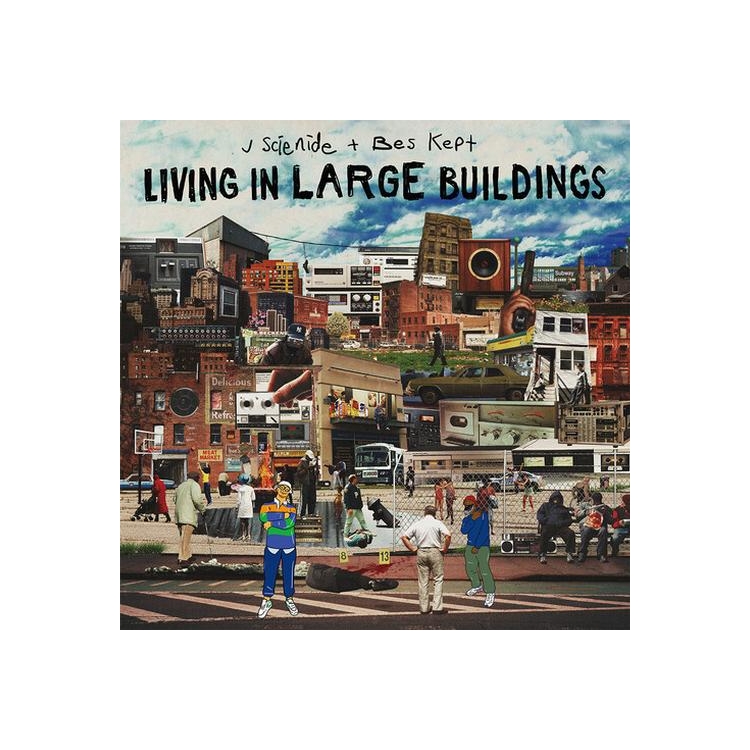 J SCIENIDE / BES KEPT - Living In Large Buildings