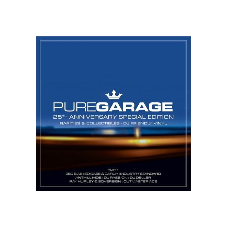 VARIOUS ARTISTS - Pure Garage (25th Anniversary Special Edition Part 1)
