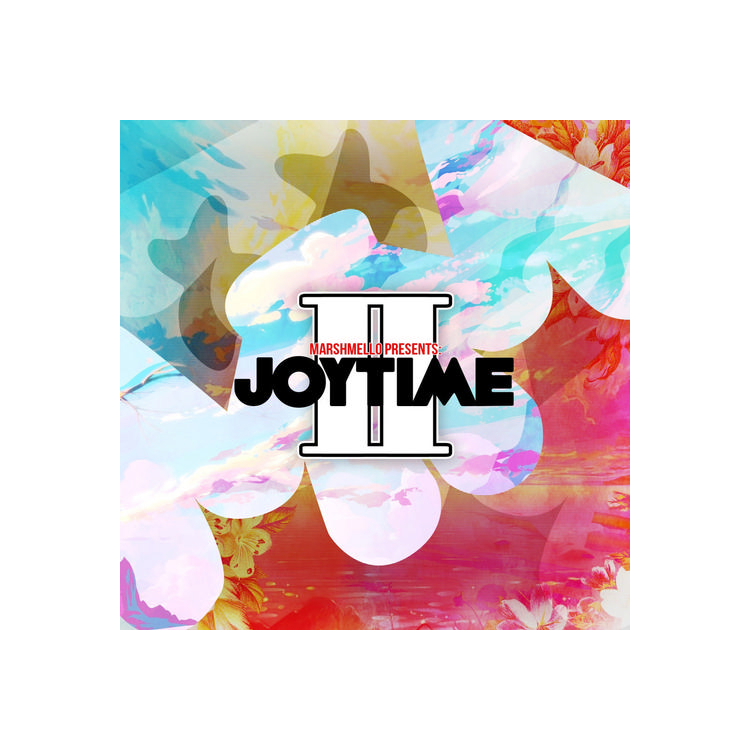 MARSHMELLO - Joytime Ii