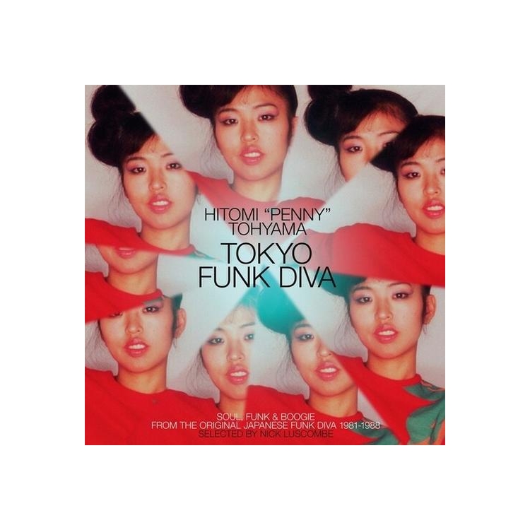 HITOMI PENNY TOHYAMA - Tokyo Funk Diva 1981-1988