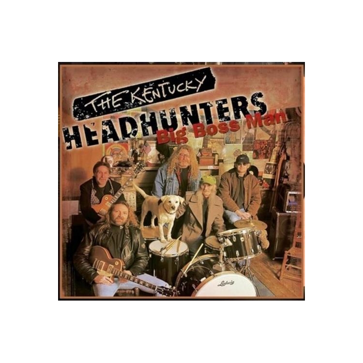 KENTUCKY HEADHUNTERS - Big Boss Man