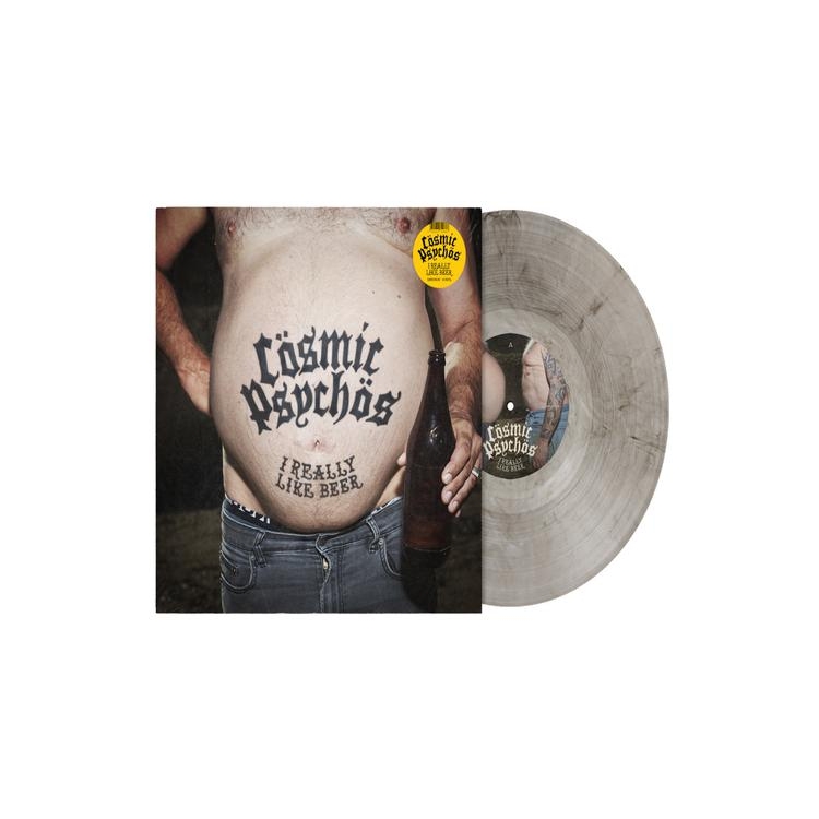 COSMIC PSYCHOS - I Really Like Beer (Smokin Vinyl)