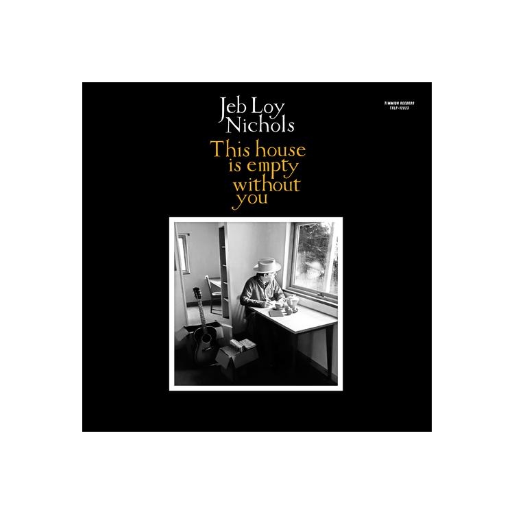 JEB LOY NICHOLS & COLD DIAMOND & MINK - This House Is Empty Without You