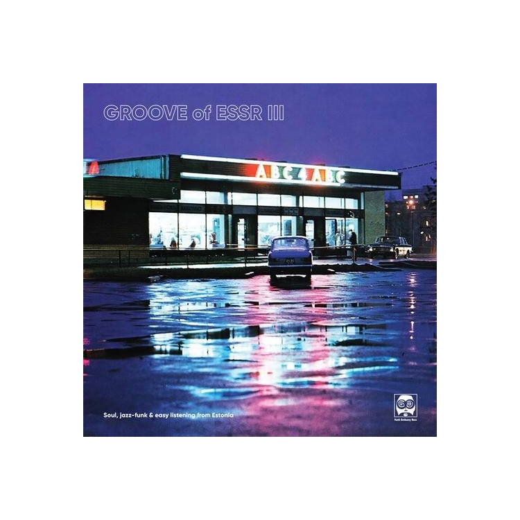 VARIOUS ARTISTS - Groove Of Essr Iii: Soul, Jazz-funk & Easy / Var