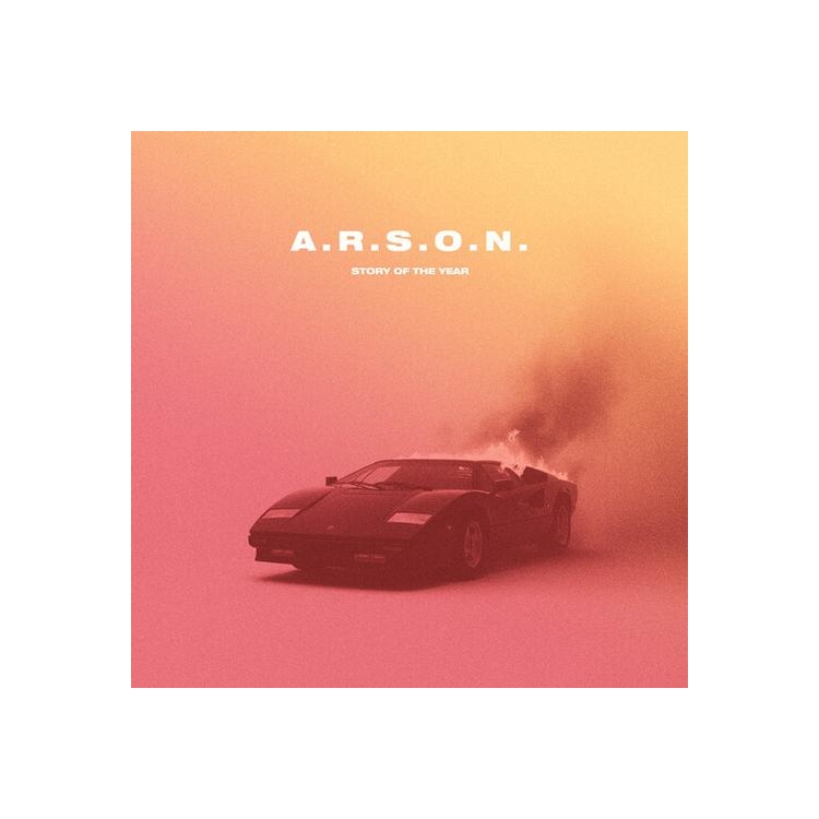 STORY OF THE YEAR - A.R.S.O.N.