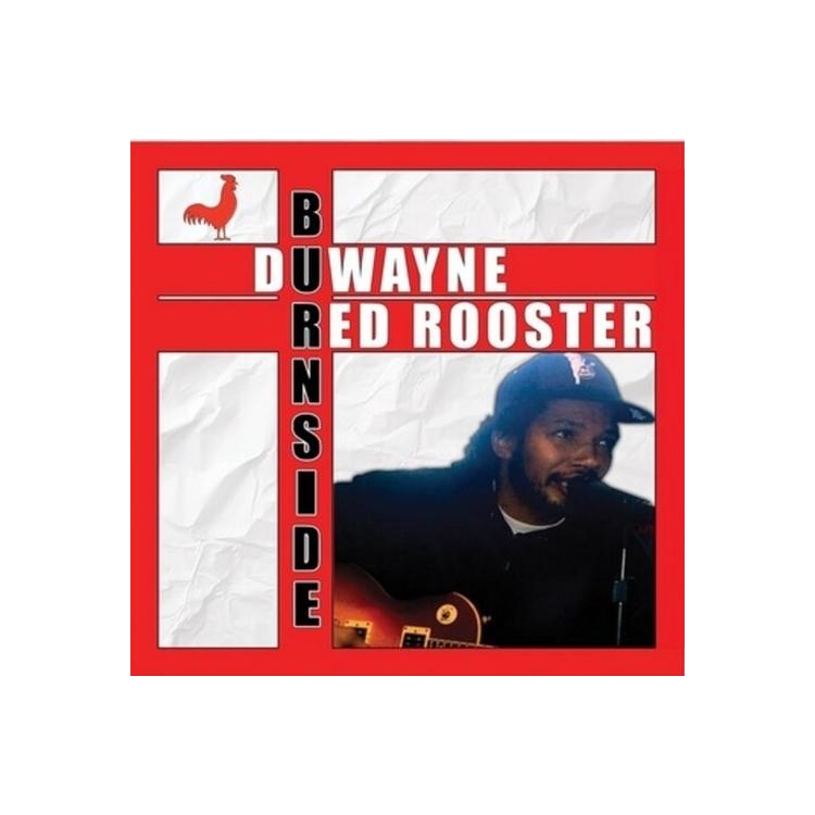 DUWAYNE BURNSIDE - Red Rooster [lp]
