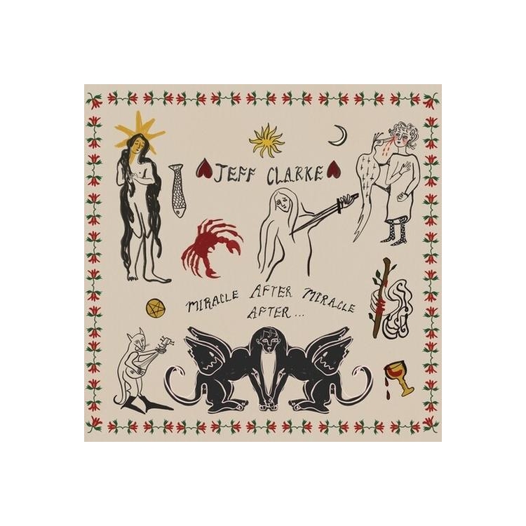 JEFF CLARKE - Miracle After Miracle After...