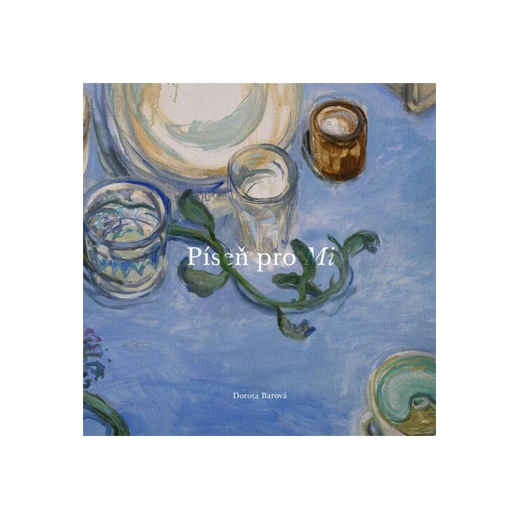 DOROTA BAROVA - Dorota Barova - Pisen Pro Mi