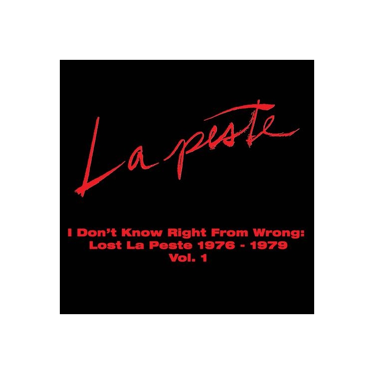 LA PESTE - I Don't Know Right Fro...