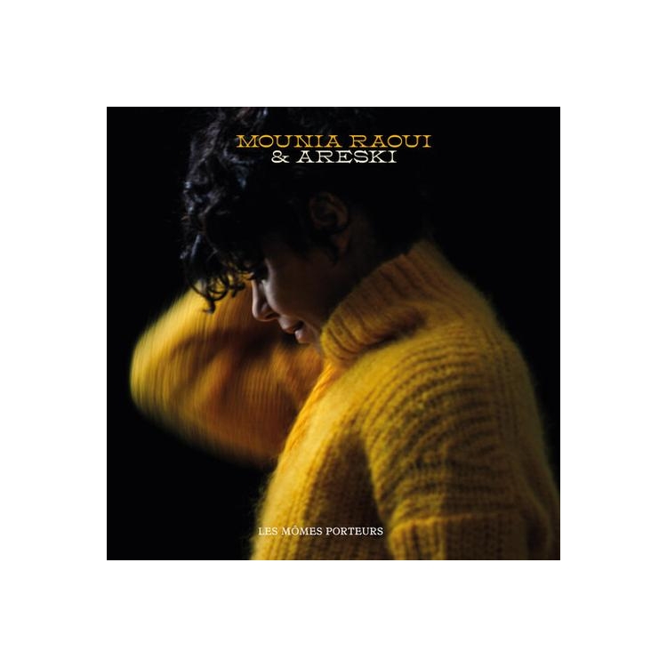 MOUNIA RAOUI & ARESKI - Les Momes Porteurs