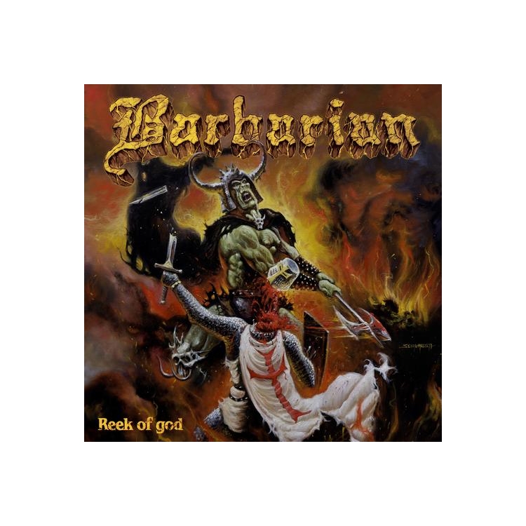 BARBARIAN - The Reek Of God