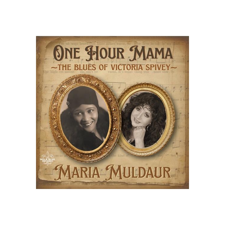MARIA MULDAUR - One Hour Mama: The Blues Of Victoria Spivey