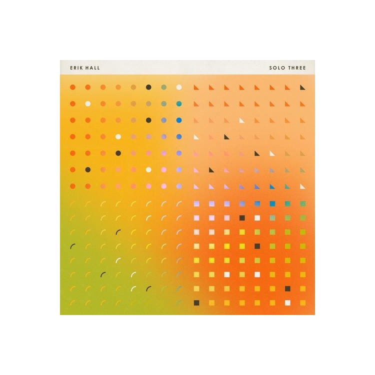 ERIK HALL - Solo Three [lp]