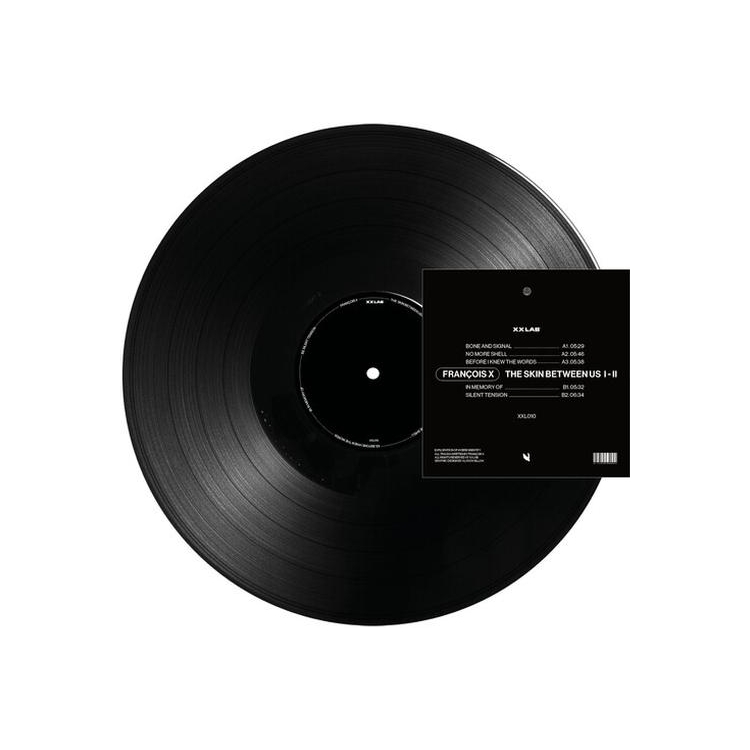 FRANCOIS X - Skin Between Us I-ii