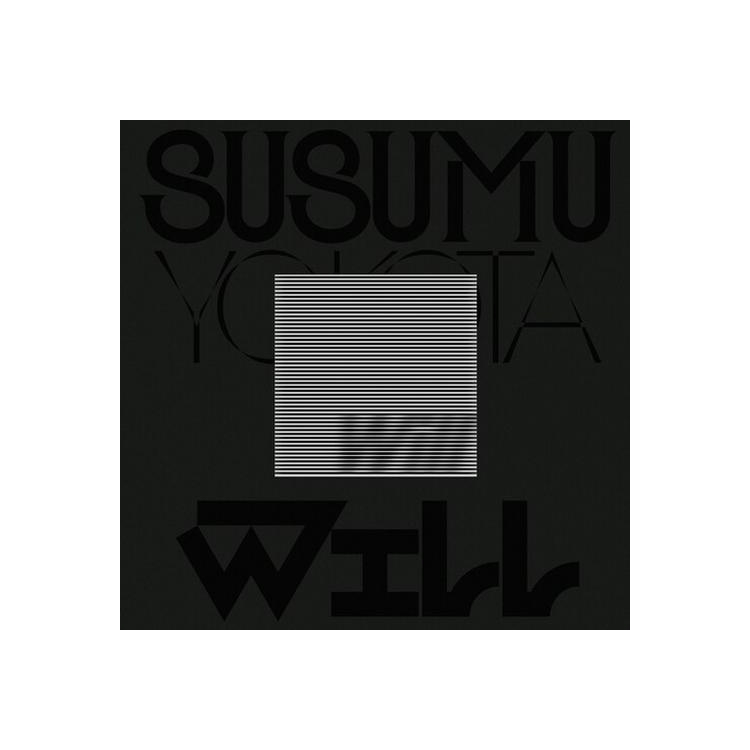 SUSUMU YOKOTA - Will (Skintone Edition)