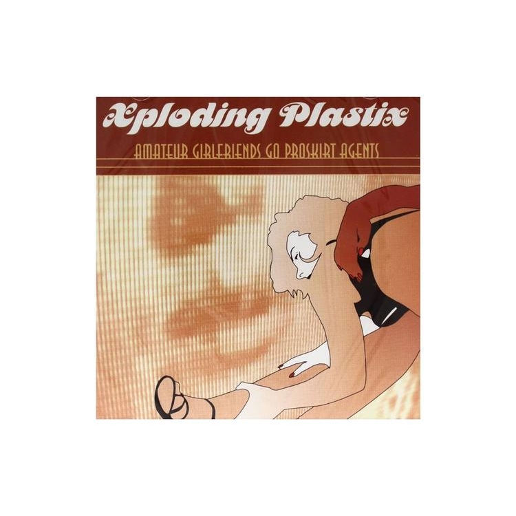 XPLODING PLASTIX - Amateur Girlfriends Go Proskirt Agents