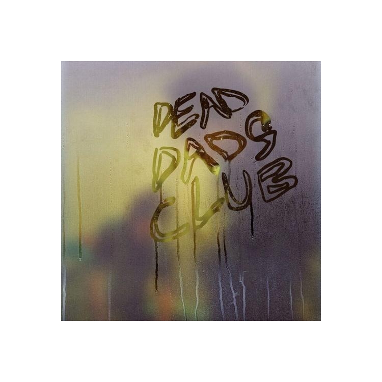 DEAD DADS CLUB - Dead Dads Club