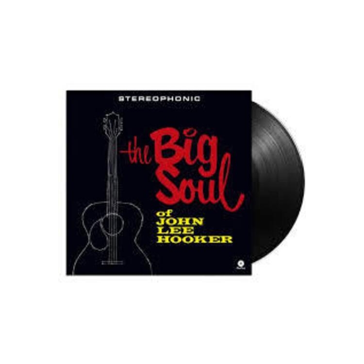 JOHN LEE HOOKER - The Big Soul Of John Lee Hooker (+4 Bonus Tracks) (Limited Edition)