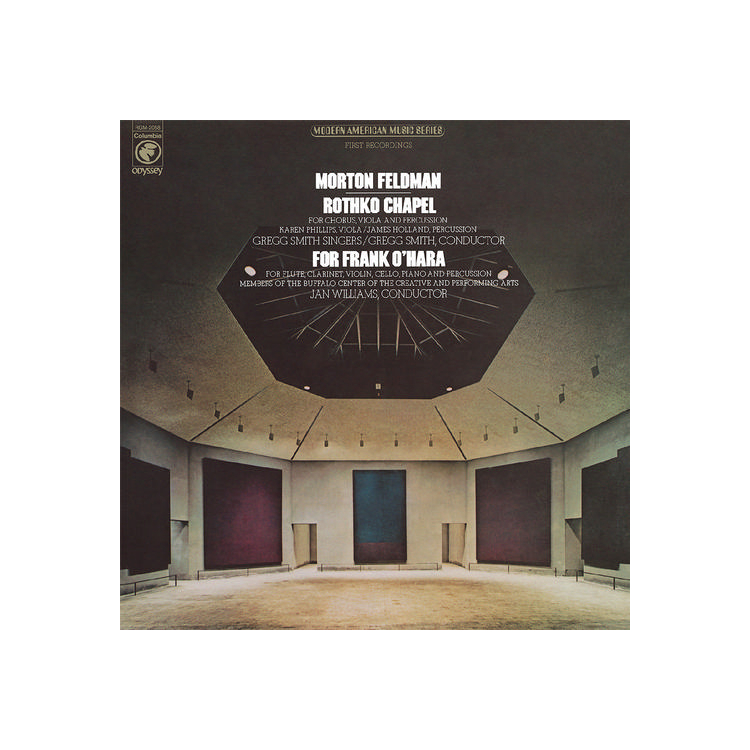 MORTON FELDMAN - Rothko Chapel/for Frank O'hara (50th Anniversary Vinyl)