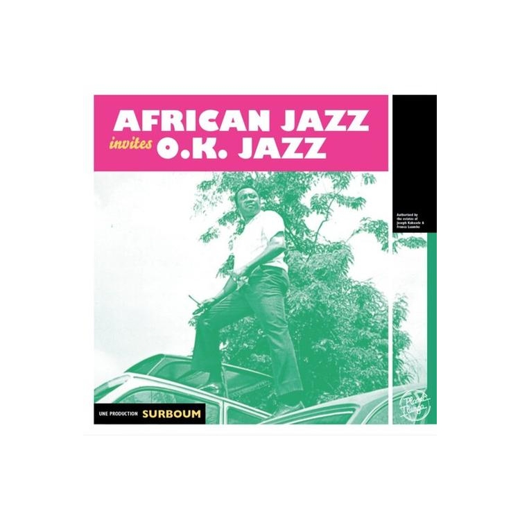 AFRICAN JAZZ - African Jazz Invites O.K. Jazz [2lp]