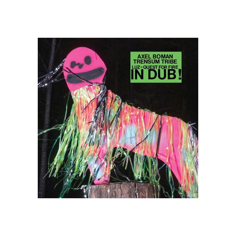 TRENSUM TRIBE AXEL BOMAN - Luz - Quest For Fire In Dub! (Vinyl)