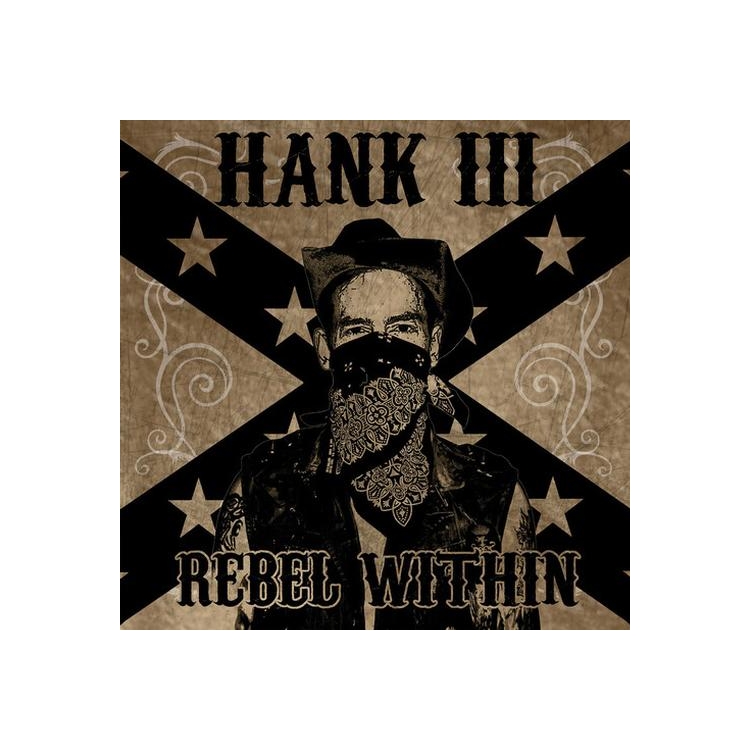 HANK WILLIAMS III - Rebel Within