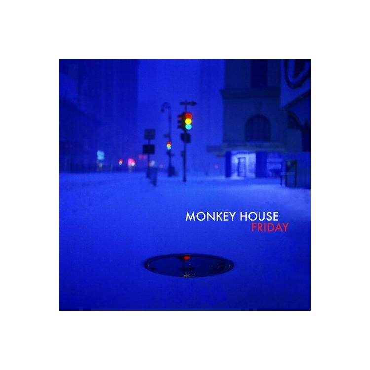 MONKEY HOUSE - Friday