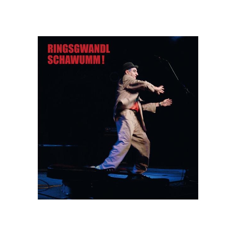 GEORG RINGSGWANDL - Schawumm
