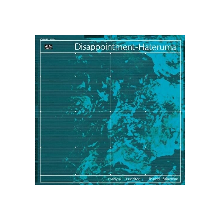 TOSHIYUKI TSUCHITORI / RYUICHI SAKAMOTO - Disappointment-hateruma