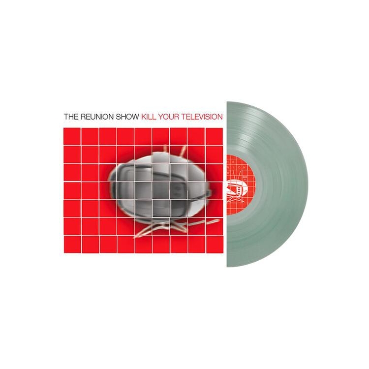 REUNION SHOW - Kill Your Television