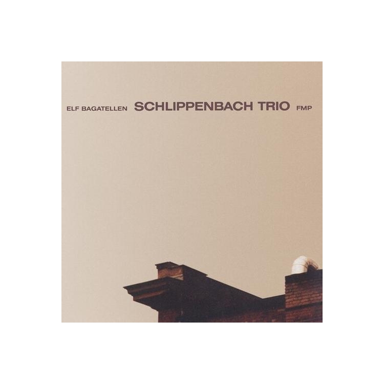 SCHLIPPENBACH TRIO - Elf Bagatellen