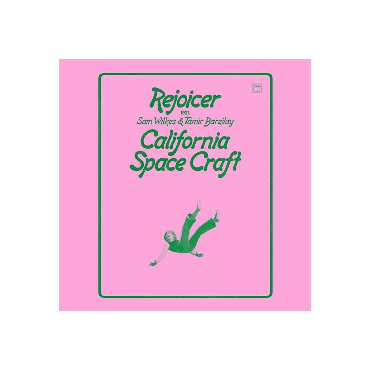 REJOICER FEAT. SAM WILKES & TAMIR BARZILAY - California Space Craft (Vinyl)
