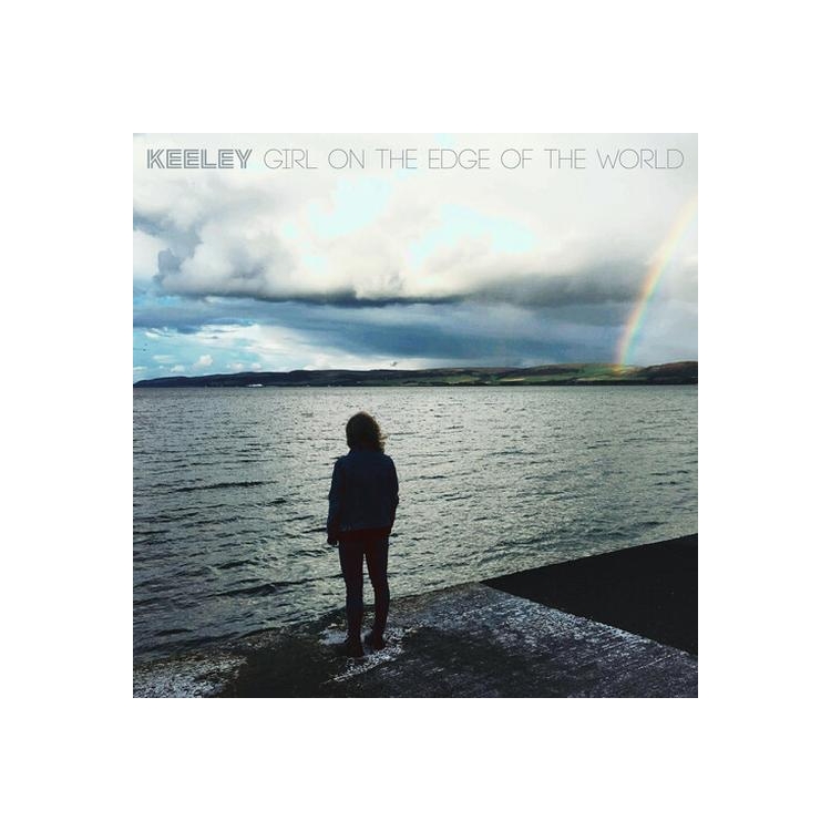 KEELEY - Girl On Theedge Of The...