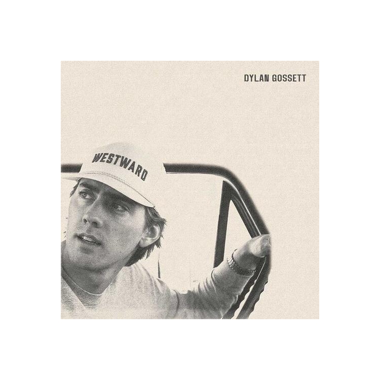 DYLAN GOSSETT - Westward