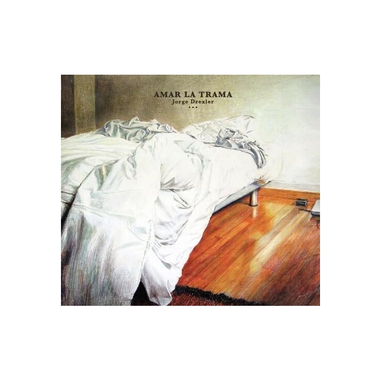 JORGE DREXLER - Amar La Trama