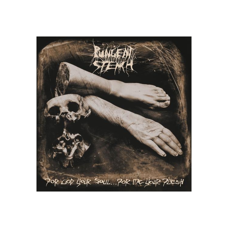 PUNGENT STENCH - For God Your Soul… For Me Your Flesh
