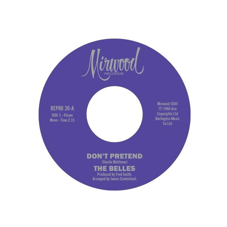 BELLES - 7-don't Pretend / Cupi...
