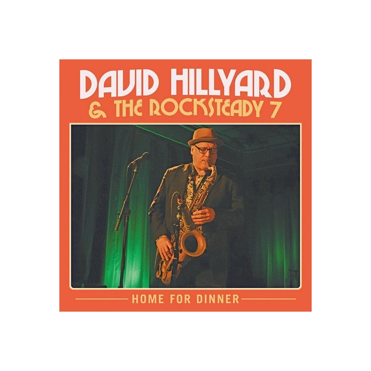 DAVID HILLYARD / THE ROCKSTEADY SEVEN - Home For Dinner (Transparent Red Vinyl)