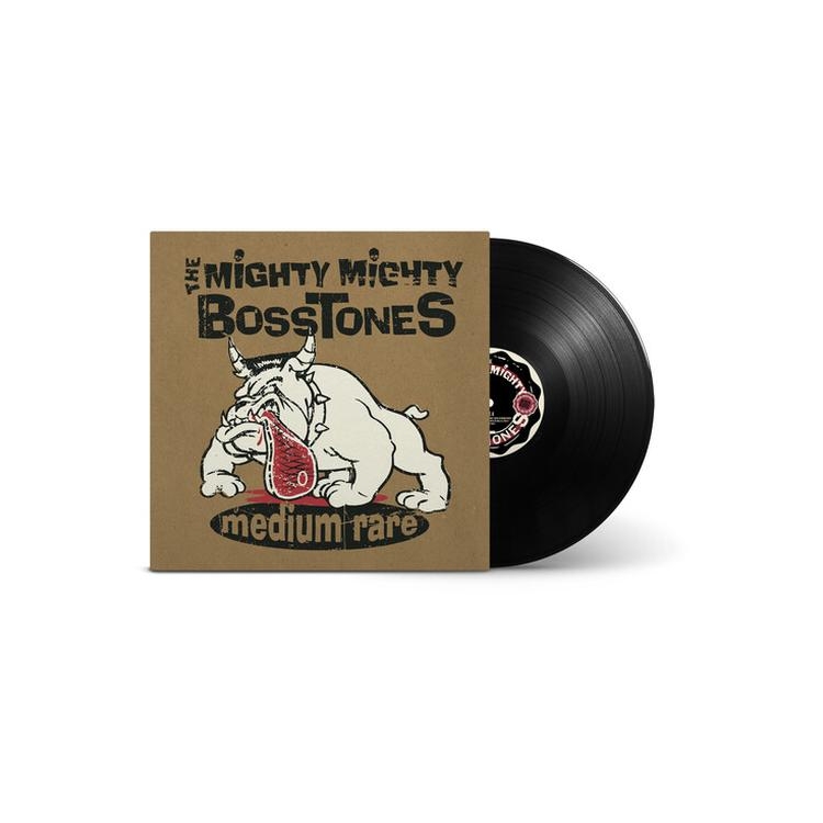 MIGHTY MIGHTY BOSSTONES - Medium Rare
