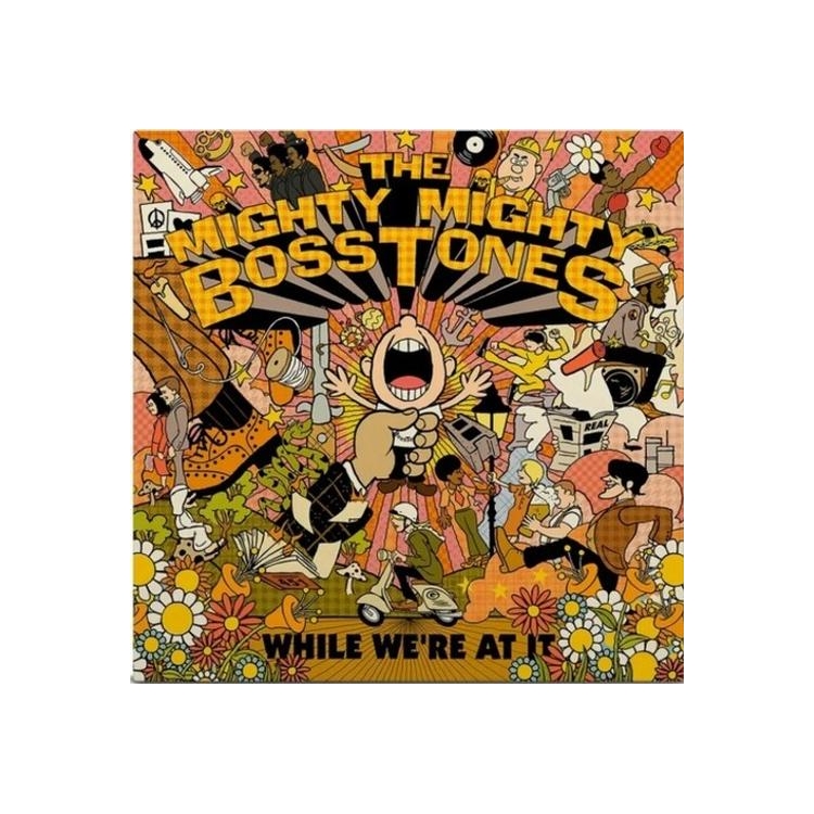 MIGHTY MIGHTY BOSSTONES - While We're At It