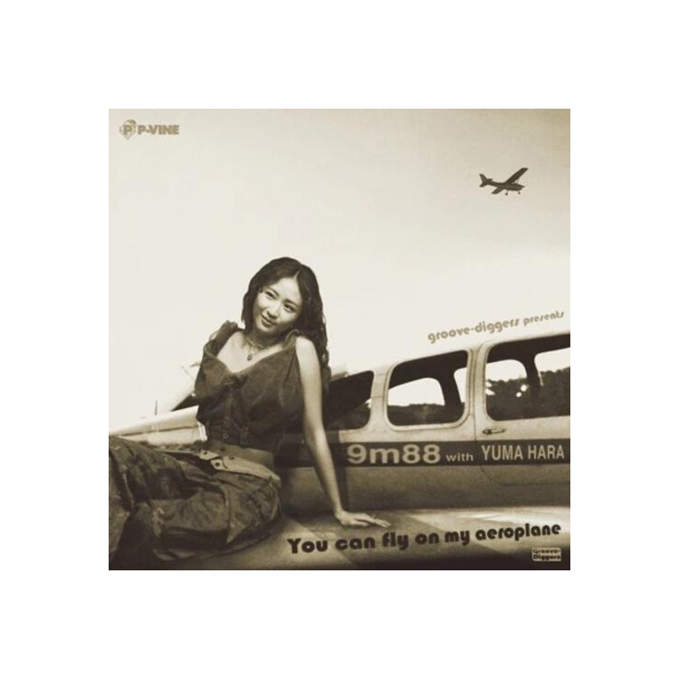 9M88 WITH YUMA HARA - You Can Fly On My Aeroplane