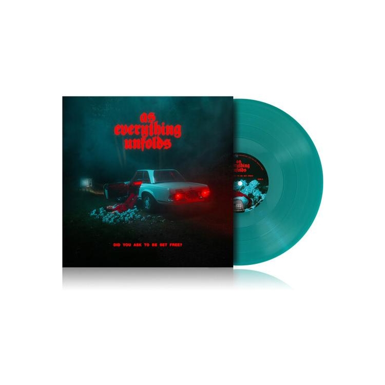 AS EVERYTHING UNFOLDS - Did You Ask To Be Set Free (Transparent Petrol Green Vinyl)