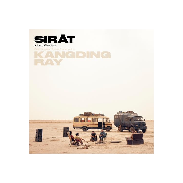 KANGDING RAY - Sirat - Original Motion Picture Soundtrack